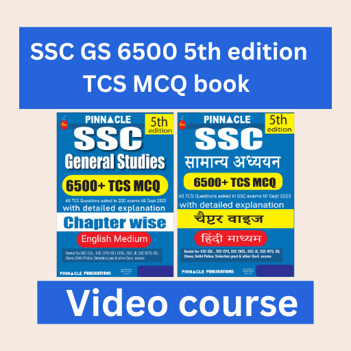 SSC General studies 6500 5th Edition TCS MCQ chapter wise book video course